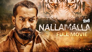 NALLAMALA Full Movie Telugu Dubbed In Hindi  Bhanu Sri Amit Tiwari Nassar  Telugu Movies [upl. by Norty180]