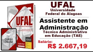 Apostila Concurso UFAL 2024 Assistente em Administração Técnico Administr em Educação TAE [upl. by Nitnerb]