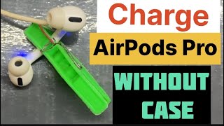 How to charge AirPods pro without case  Apple earbuds charging case lost  charge earbuds pro [upl. by Centeno120]