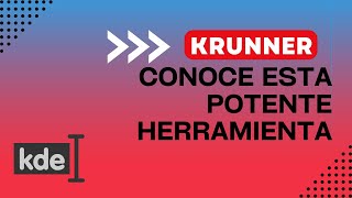 Krunner una potente herramienta  KDE [upl. by Dibru]