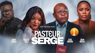 PASTEUR SERGE Épisode 1 Série Congolaise  Nouveauté 2024  DD Prod [upl. by Valaria]