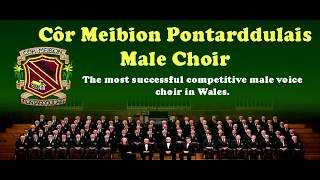 Men of Harlech by Côr Meibion Pontarddulais [upl. by Galliett]