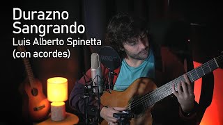 Durazno sangrando  Luis Alberto Spinetta Con acordes [upl. by Neville]