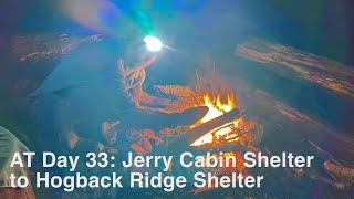 AT Thru Hike 2024 Day 33 Jerry Cabin Shelter to Hogback Ridge Shelter [upl. by Yadahs]