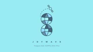 Joywave  quotTongues feat KOPPSquot RAC Mix [upl. by Torrin271]