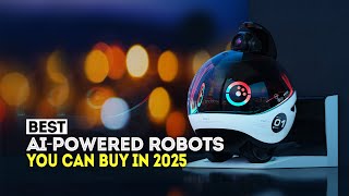 5 Best AIPowered Robots You Can Buy in 2025  Family Robot Companion [upl. by Hyland]