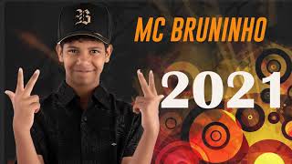 MC BRUNINHO  2021 [upl. by Renba]