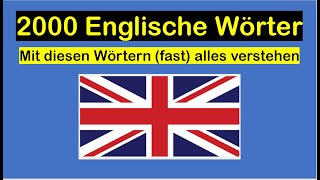 Englisch lernen für Anfänger – 2000 wichtige Englische Wörter [upl. by Ynohtnael]