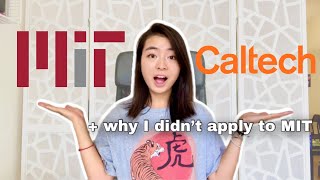 MIT Pros amp Cons vs Caltech  why I didnt apply to MIT 🦫 [upl. by Aray]