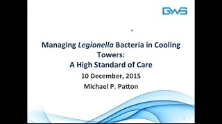 Managing Legionella Bacteria in Cooling Towers [upl. by Rider]