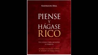 Piense y Hagase Rico Audio libro de Napoleon Hill [upl. by Aneek951]