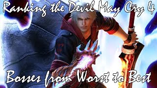 Ranking the Devil May Cry 4 Bosses from Worst to Best [upl. by Esserac]