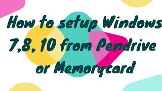 How to setup windows 7810 from USB Pendrive or SD Card [upl. by Avilo216]