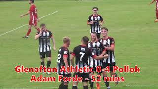 Glenafton Athletic v Pollok  19th August 2023  Goals and Penalty Incident [upl. by Gladine64]