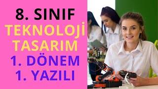 8 Sınıf Teknoloji ve Tasarım 1 Dönem 1 Yazılı Açık Uçlu Soruları [upl. by Lambert930]