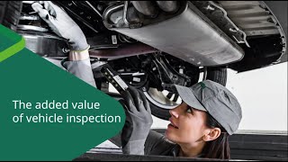 The added value of vehicle inspection [upl. by Anaher667]