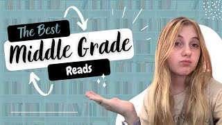 The Best Middle Grade Reads And Some Not So Good Ones Too [upl. by Aniretak146]