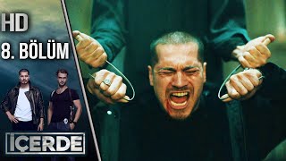 İçerde 8 Bölüm Full HD [upl. by Valle]