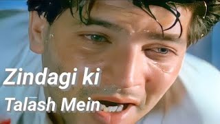 Zindagi Ki Talash Mein 90s JhankarHD Saathi 1991  Kumar Sanu ptainsurprise hindi sathi songs [upl. by Akinek797]