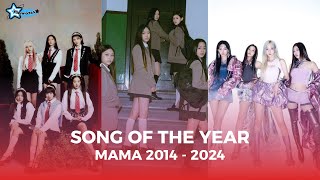 SONG OF THE YEAR SOTY MAMA 2014  2024 [upl. by Aholah344]