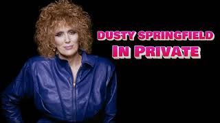 Dusty Springfield  In Private Extended Full Instrumental BV Rework HD Sound 2023 [upl. by Trebliw]