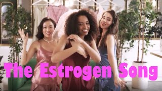 The Estrogen Song  Feminization  Transgender [upl. by Notnarb]