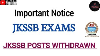 JKSSB POSTS WITHDRAWN jkssb [upl. by Nillor]