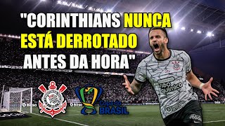 4 Viradas HISTORICAS do Corinthians na Copa Do Brasil  Corinthians x América mg  2023 [upl. by Naji]