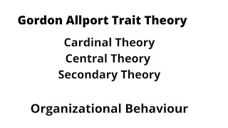 Gordan Allport trait theory of personality [upl. by Itsa914]