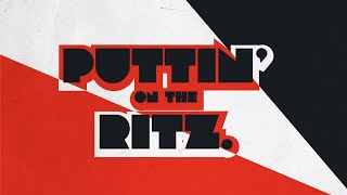 Judy Garland  quotPuttin on the Ritzquot by Irving Berlin Official Lyric Video [upl. by Ric2]