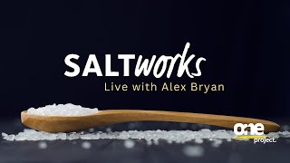 Saltworks Live with Alex Bryan [upl. by Aisemaj31]