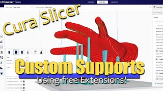 Cura Custom Support Tutorial Awesome SUPPORT extension tools [upl. by Felisha]