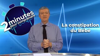 La constipation du Bébé  2 minutes pour comprendre [upl. by Aidiruy]