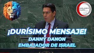 ¡APLAUSOS DE PIE DURÍSIMO DISCURSO Danny Danon en la ONU hablandoclaroconmarkstar markstaroselsky [upl. by Forlini217]