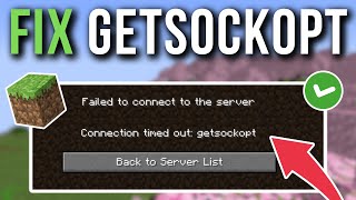 How To Fix Minecraft Getsockopt Error  Connection Timed Out [upl. by Atteynek274]