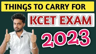 THINGS TO CARRY FOR KCET EXAM 2023  KANNADA [upl. by Nylicaj]