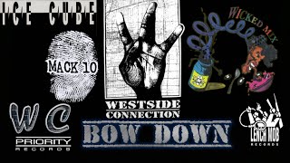 Westside Connection  Bow Down Wicked MixLyricsHQ Extreme Bass Boosted Audio Surround Sound 4K [upl. by Adnamaa]