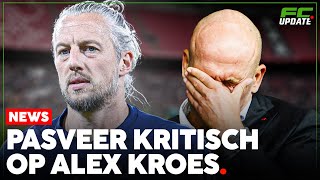 Ajaxdoelman Pasveer kritisch op Alex Kroes  FCUpdate News [upl. by Eejan]