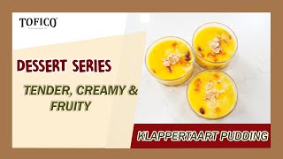 DESSERT SERIES  KLAPPERTAART PUDING  TENDER CREAMY DAN FRUITY [upl. by Trauner]