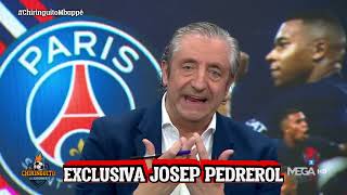 🚨¡EXCLUSIVA DE JOSEP PEDREROL SOBRE MBAPPÉ [upl. by Punke]