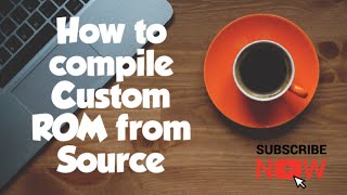 How to compile Custom ROM from Source  NOOB FRIENDLY  DETAILED VIDEO [upl. by Ayvid605]