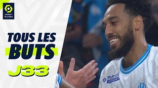 Tous les buts de la 33ème journée  Ligue 1 Uber Eats  20232024 [upl. by Zumstein]