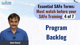 Program Backlog  Essential SAFe Terms  4 of 7 [upl. by Maillij]