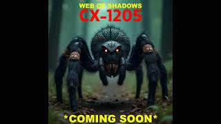 WEB OF SHADOWS CX1205 FULLY NARRATED AUDIOBOOK COMING SOON scarystories [upl. by Irtak]