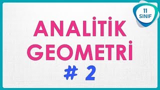 Analitik Geometri 2  İki Nokta Arasındaki Uzaklık  11 Sınıf 11sınıf [upl. by Nrobyalc54]