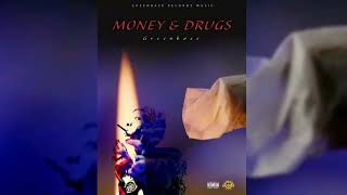 Greenbase  Money amp Drugs Audio Drift Riddim [upl. by Arakihc557]