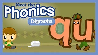 Meet the Phonics Digraphs  qu [upl. by Gawen]