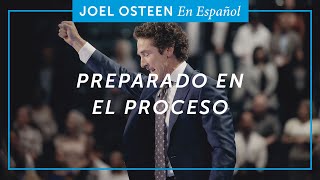 Preparado en el proceso  Joel Osteen [upl. by Akitahs]