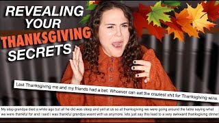 REVEALING YOUR THANKSGIVING SECRETS [upl. by Server]