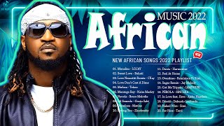 African Music 2022  New African Songs 2022 Playlist  Joeboy Kizz Daniel Rema CKay [upl. by Alejandra]